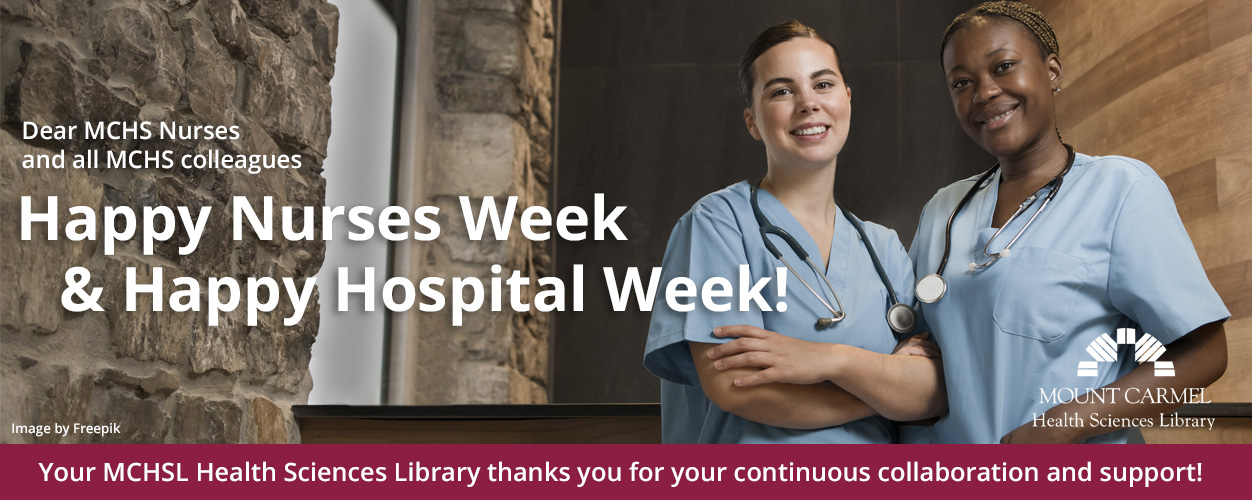 Happy Nurses Week & Happy Hospital Week
